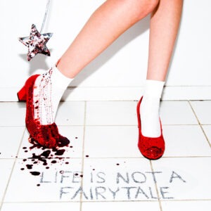 Shields, Life is not a Fairytale 2012, wizzard of oz red ruby shoes with blood